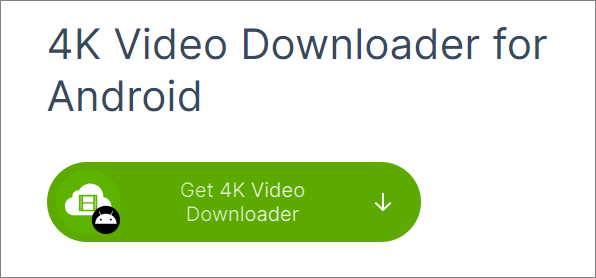 アンドロイド用4K動画ダウンローダー