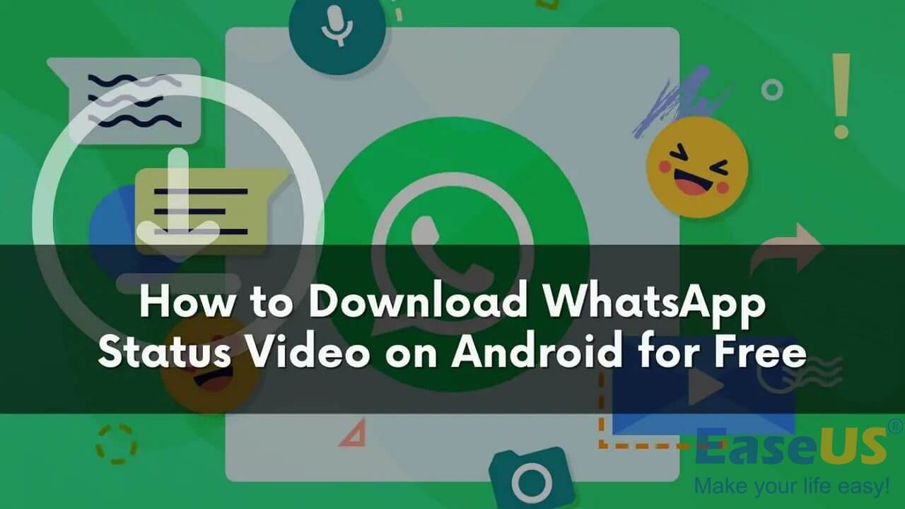 Laden Sie das WhatsApp-Statusvideo herunter